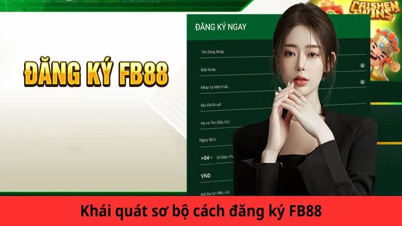 Điều kiện để đăng ký FB88